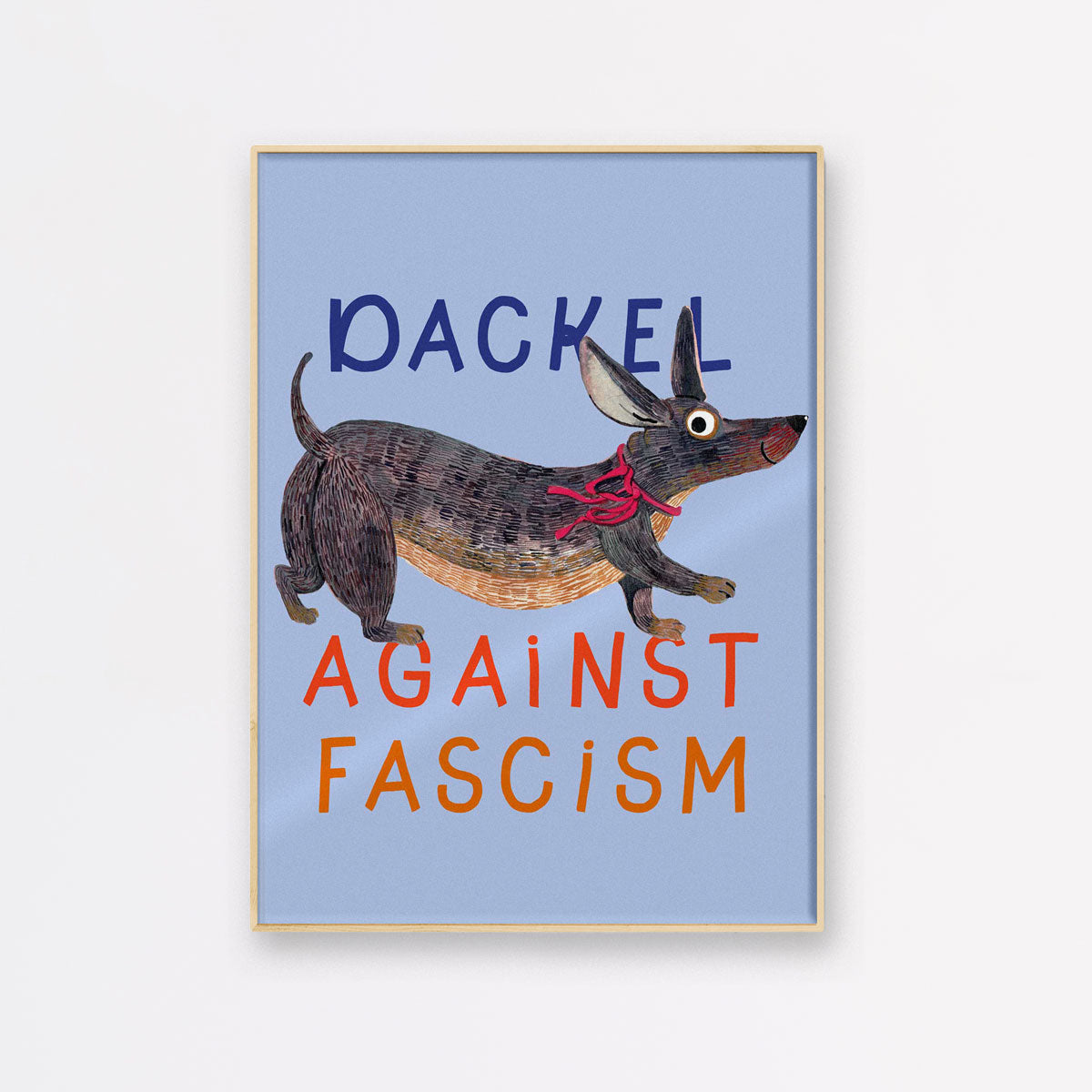 Poster Dackel against fascism