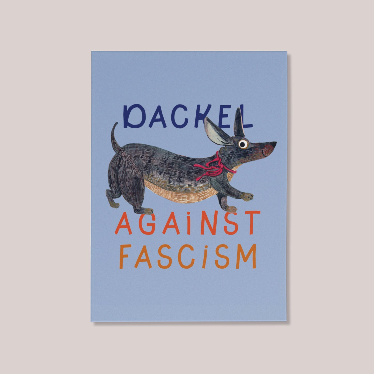 Postkarte Dackel against fascism