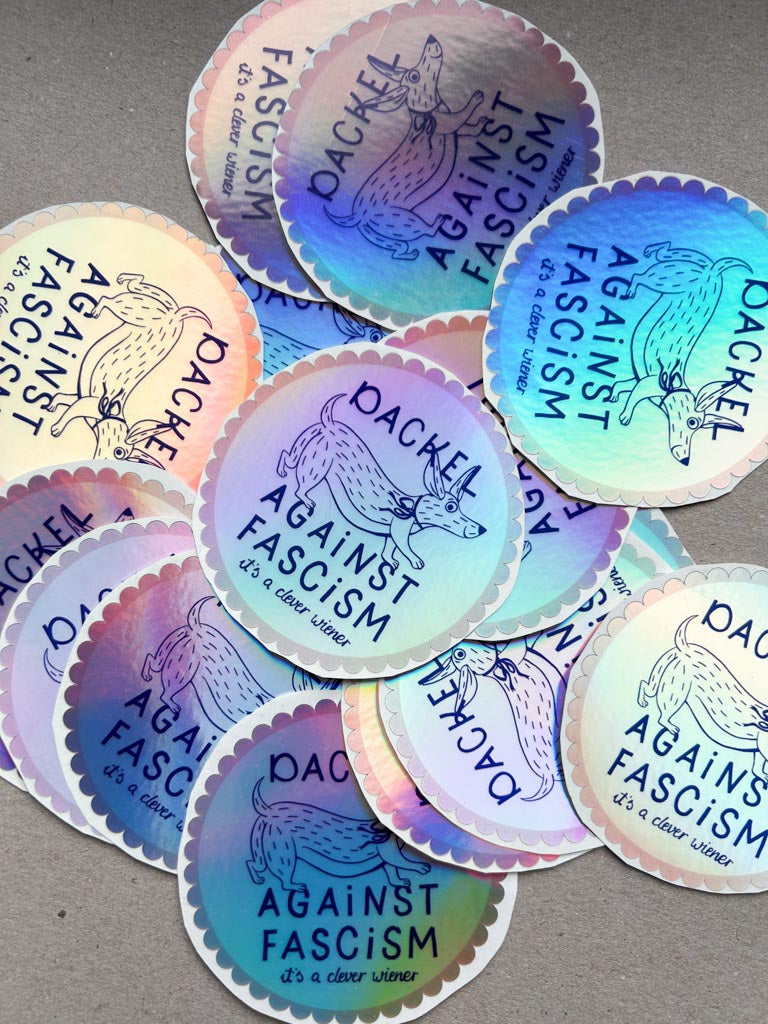 Holo Sticker Dackel against fascism