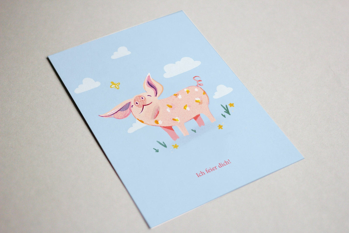 Postkarte Schwein "Ich feier dich!"