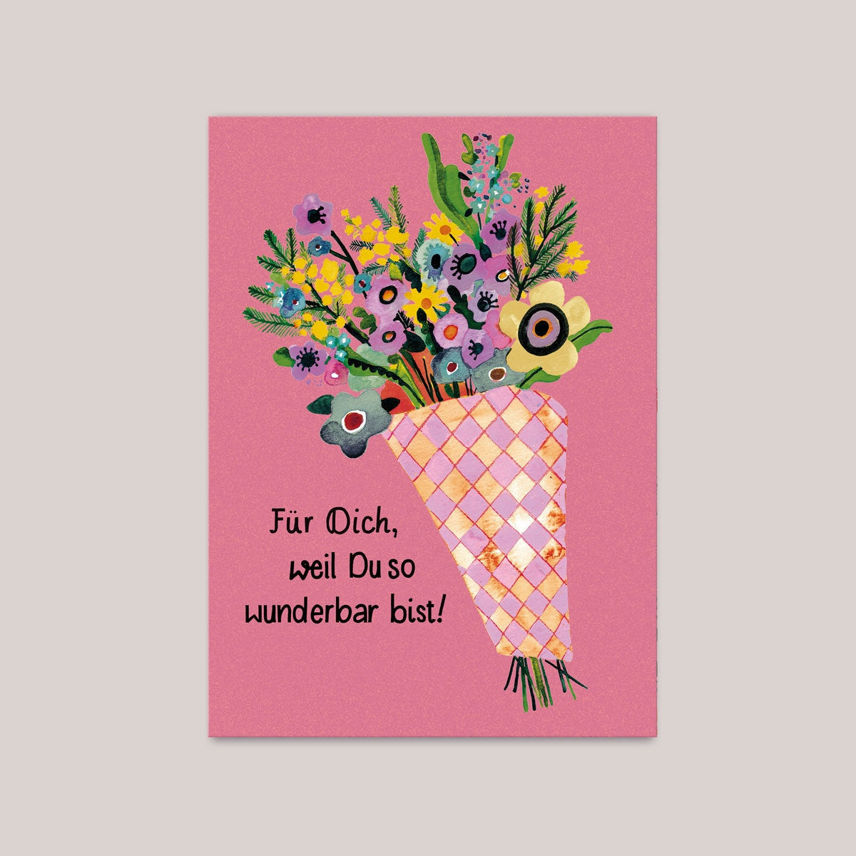 Postkarte Blumenstrauss Bouquet "Für Dich,..."